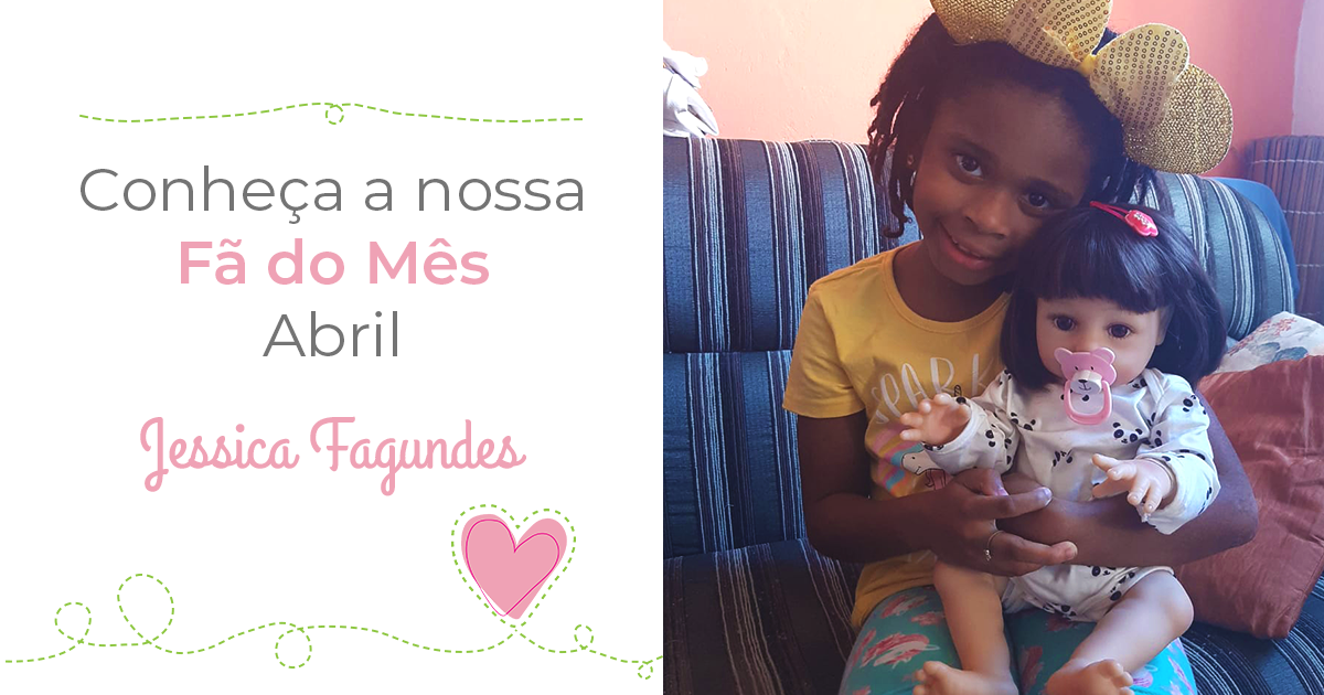 Fã do mês de Abril: Jessica Fagundes
