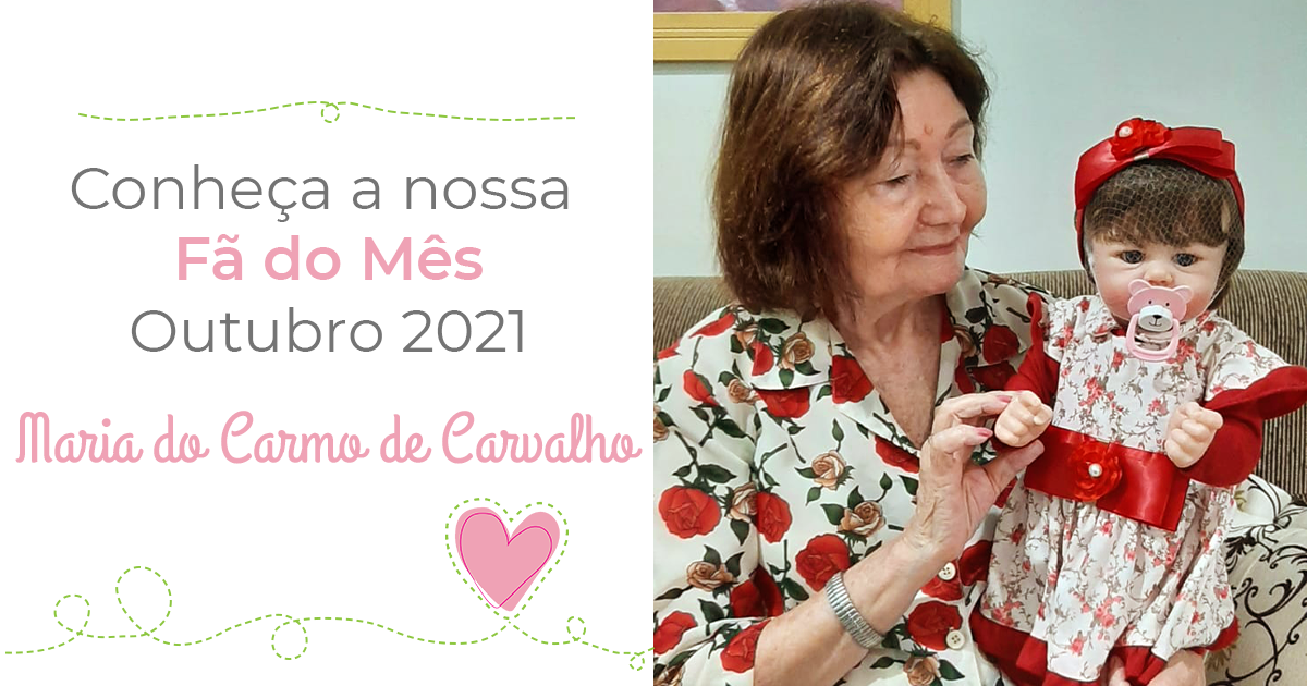 Fã do mês: Maria do Carmo de Carvalho